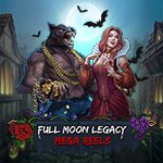 Full Moon Legacy: Mega Reels